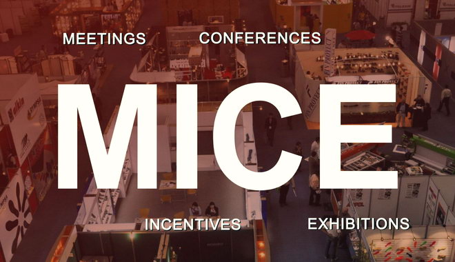 MICE: Meetings - Intentives - Conferences - Exibitions